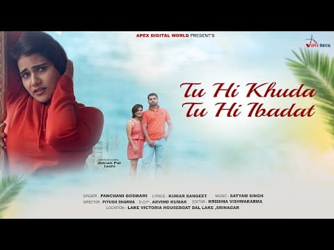 Tu Hi Khuda Tu Hi Ibadat official video thumbnail
